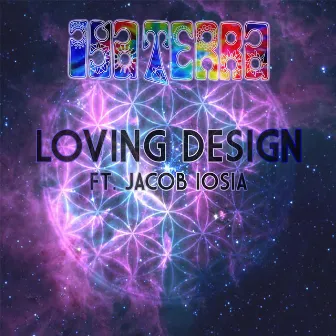 Loving Design (feat. Jacob Iosia) by Iya Terra