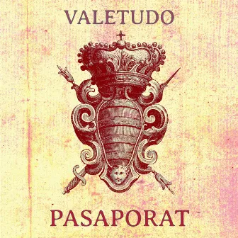 Pasaporat by Valetudo