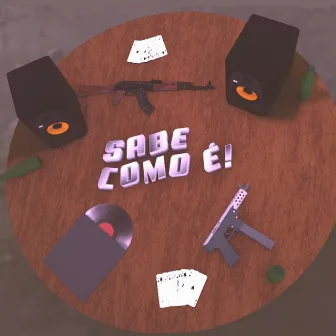 Sabe Como É by Overmoney