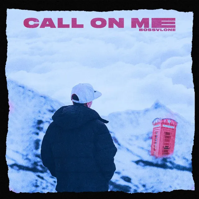 Call On Me