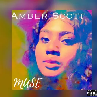 Muse by Amber Scott