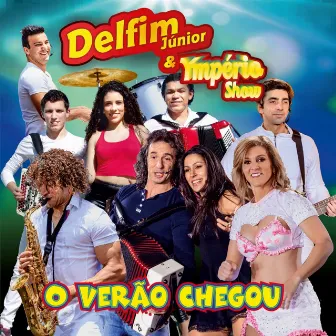 O Verão Chegou by Delfim Júnior & Ympério Show