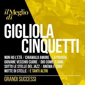 Il Meglio Di Gigliola Cinquetti: Grandi Successi by Gigliola Cinquetti