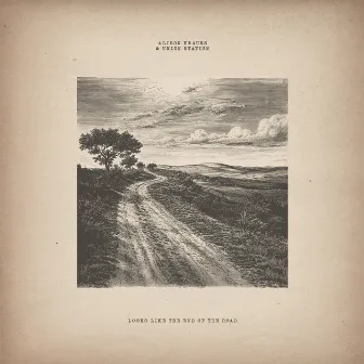 Looks Like The End Of The Road by Alison Krauss & Union Station