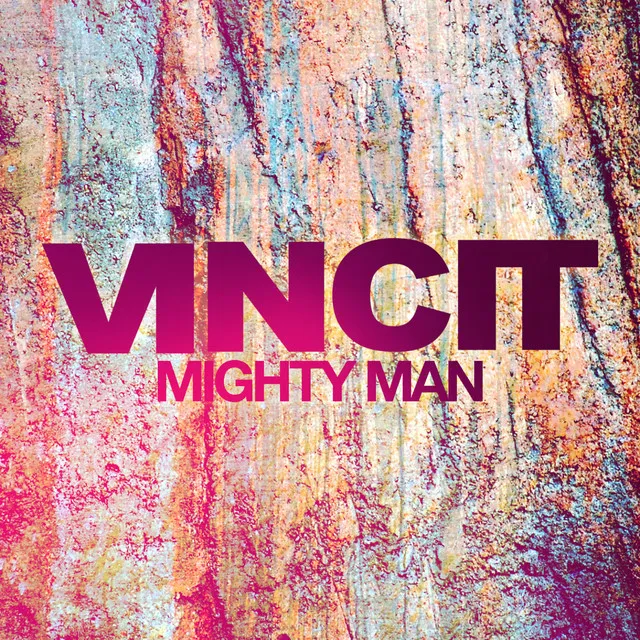 Mighty Man - Original Mix