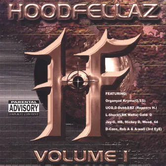 Volume 1 by Hoodfellaz