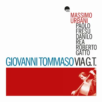 Via G.T. (Remastered 2024) by Giovanni Tommaso Quintet