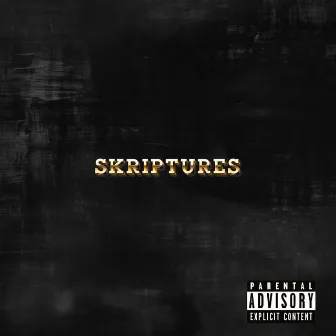 SKRIPTURES by Kydeem Alexander