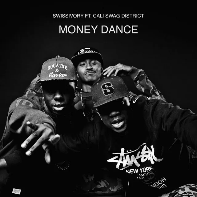 Money Dance (feat. Cali Swag District & Young Sixx)