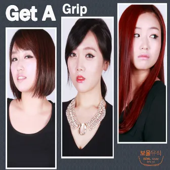 Get a Grip by Yang Eun Sun