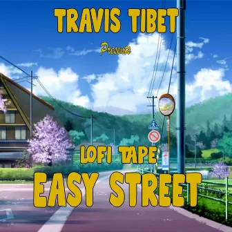 Lofi Tape Easy Street by Don Tone