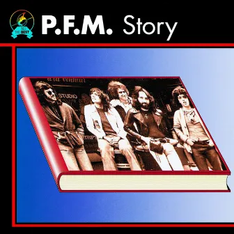 P.F.M. Story by Premiata Forneria Marconi