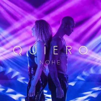 Quiero by Nohe