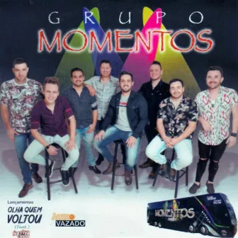 Olha Quem Voltou by Grupo Momentos