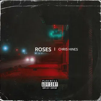 Roses by Chris Hines