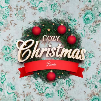 Cozy Christmas Lo Fi Chillhop Music by Cozy Christmas Beats