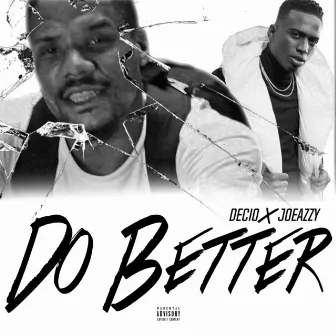 Do Better by Joeazzy