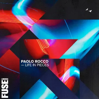 Life in Pieces by Paolo Rocco