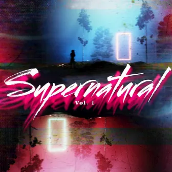 Supernatural, Vol. 1 by Oliver Holmes