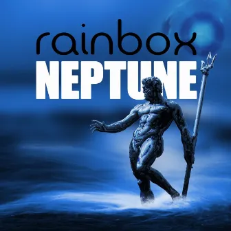 Neptune The Remixes by Rainbox