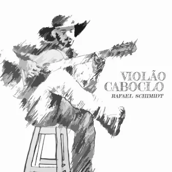 Violão Caboclo by Rafael Schimidt