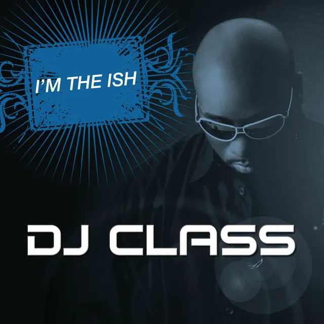 I'm The Ish - Radio Edit