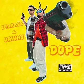 Dope by DAWAY