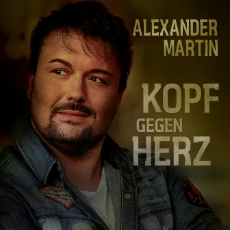 Kopf gegen Herz by Alexander Martin