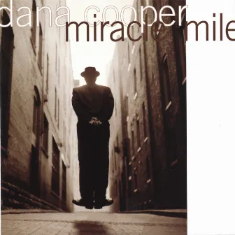 Miracle Mile by Dana Cooper