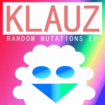 Random Mutations by Klauz