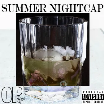 Summer Nightcap by Op Sav.