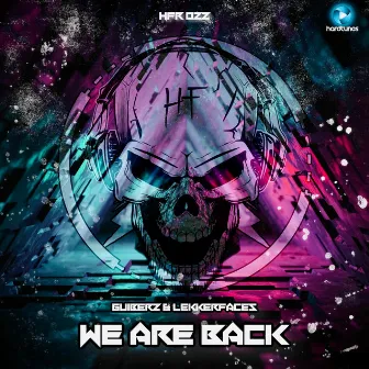 We are Back (Hardface 2022 Anthem) [Radio Edit] by Guiberz