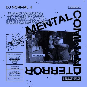 Mental Command Terror by DJ Normal 4