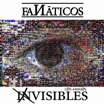 Visibles by Fanáticos