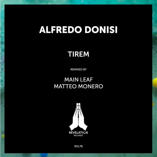 Tirem - Main Leaf Remix