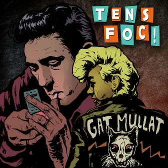 Tens Foc (feat. Alex Caporuscio) by Gatomojado