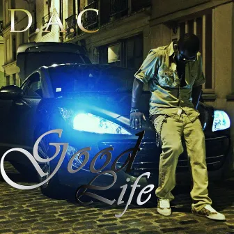 Goodlife deluxe by Dac