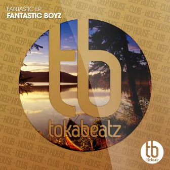 Fantastic by Fantastic Boyz