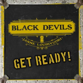 Get Ready! by Black Devils