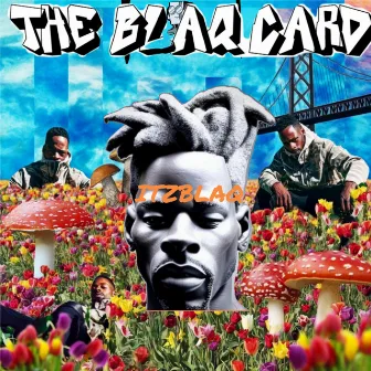 The Blaq Card by Itzblaq