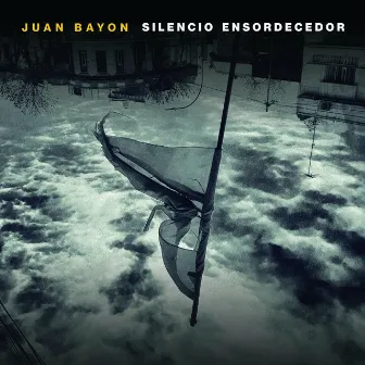 Silencio Ensordecedor by Juan Bayon