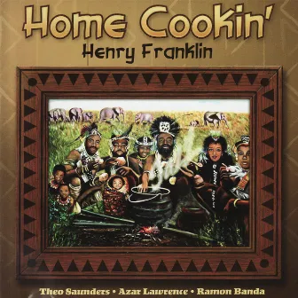 Home Cookin' by Henry Franklin