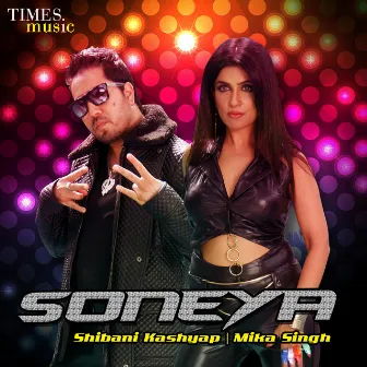 Soneya - Single by Shibani Kashyap