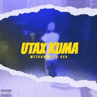 Utaxi Kuma by MetroBeatz RSA