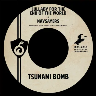 Lullaby for the End of the World by Tsunami Bomb