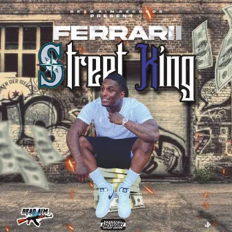 Street King by Ferrarii