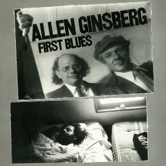 First Blues by Allen Ginsberg