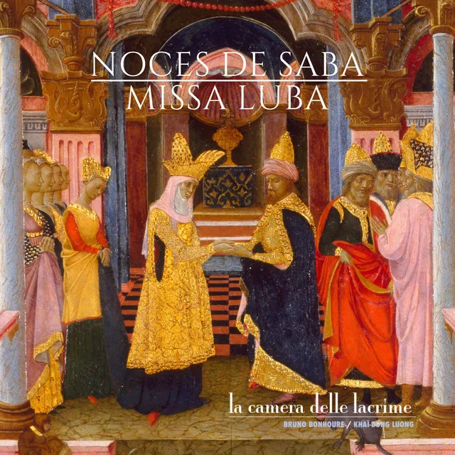 Noces de Saba / Missa Luba