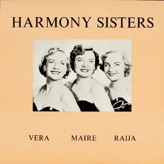 Harmony Sisters by Harmony Sisters