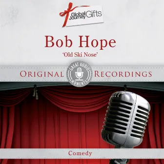 Great Audio Moments, Vol.37: Bob Hope by Bob Hope